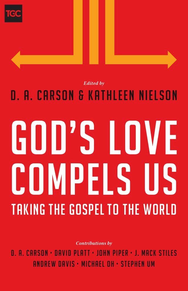  God's Love Compels Us(Kobo/電子書)