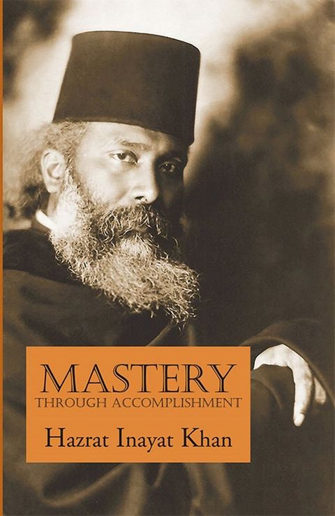 Mastery Through Accomplishment(Kobo/電子書)