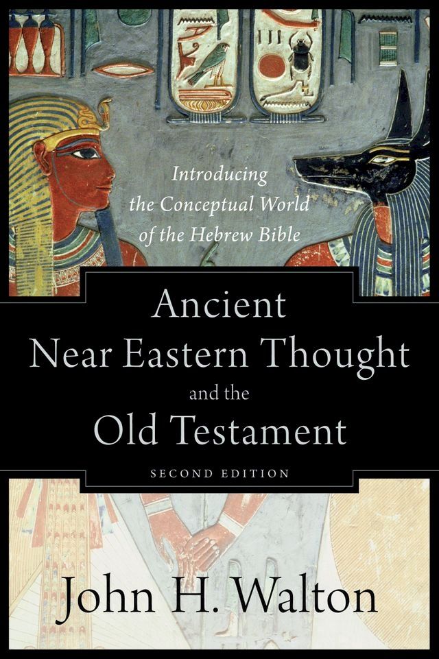  Ancient Near Eastern Thought and the Old Testament(Kobo/電子書)