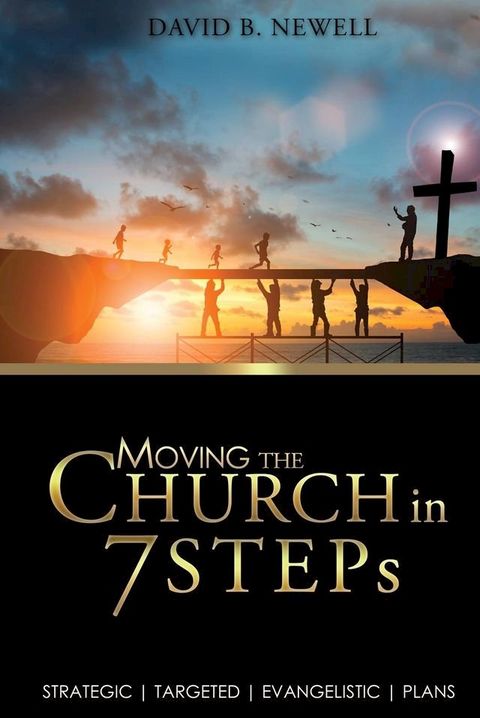 Moving the Church in 7 STEPs(Kobo/電子書)