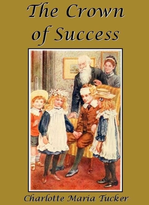 The Crown of Success(Kobo/電子書)