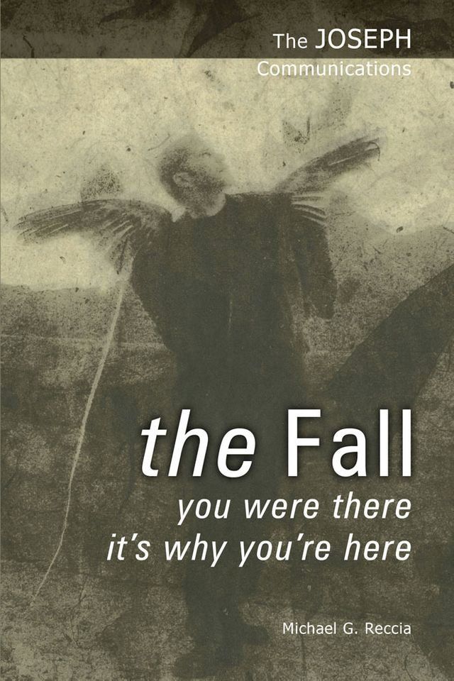  The Joseph Communications: The Fall(Kobo/電子書)