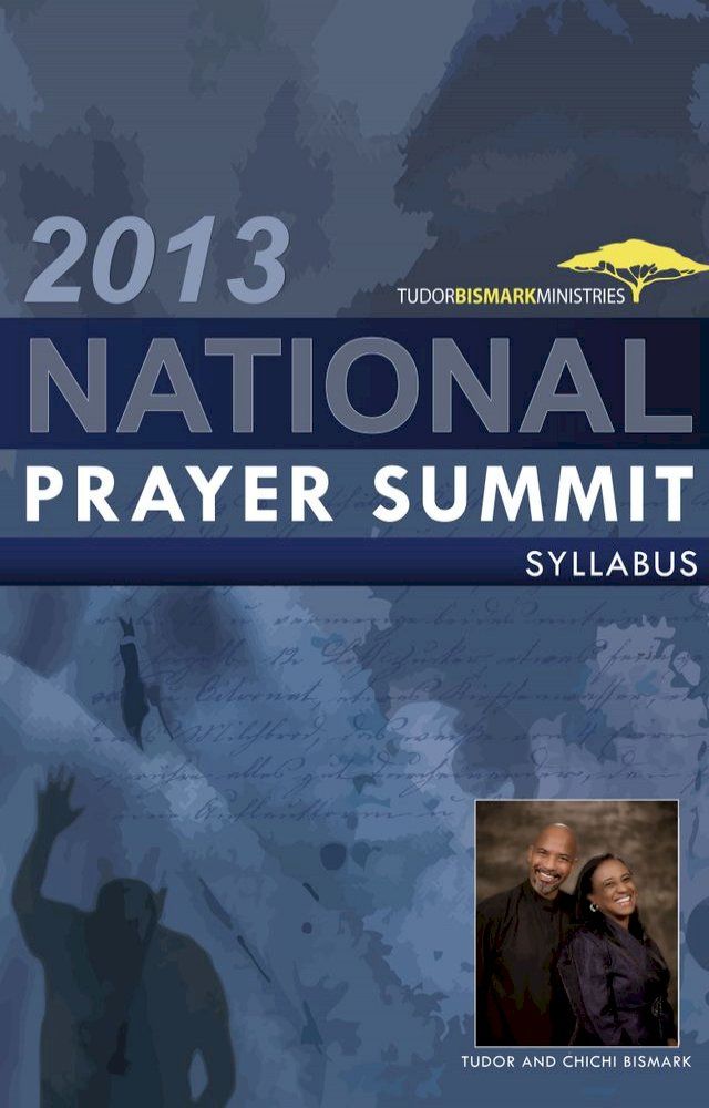  2013 National Prayer Summit Syllabus(Kobo/電子書)