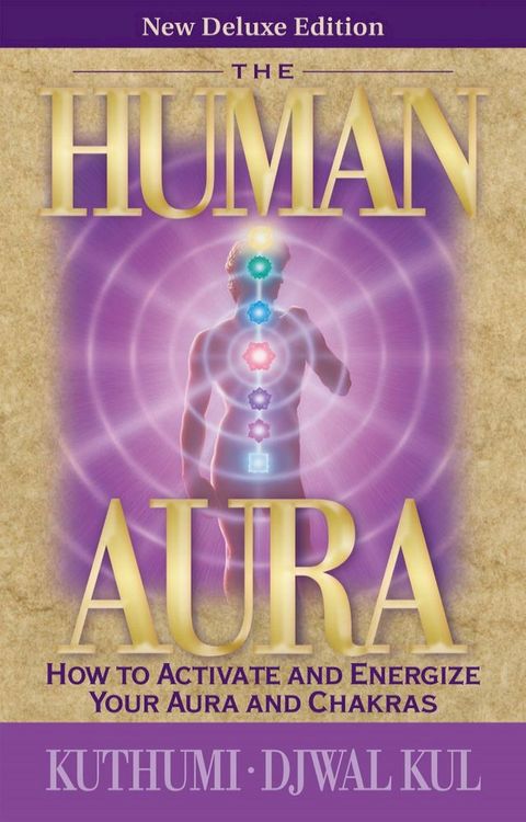 The Human Aura - Deluxe Edition(Kobo/電子書)