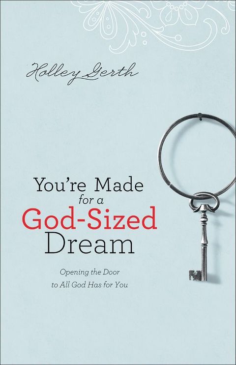 You're Made for a God-Sized Dream(Kobo/電子書)