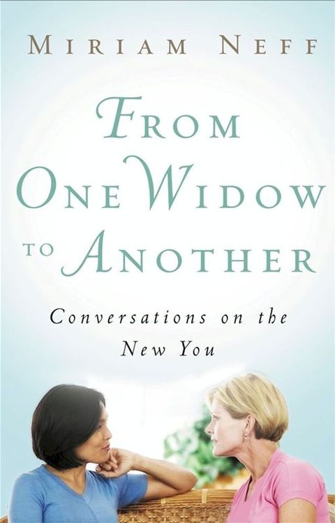 From One Widow to Another(Kobo/電子書)