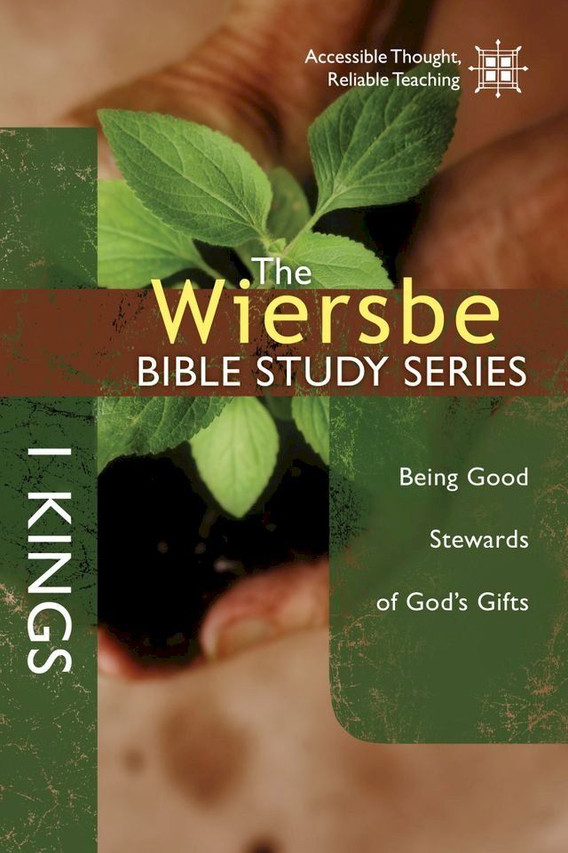  The Wiersbe Bible Study Series: 1 Kings(Kobo/電子書)