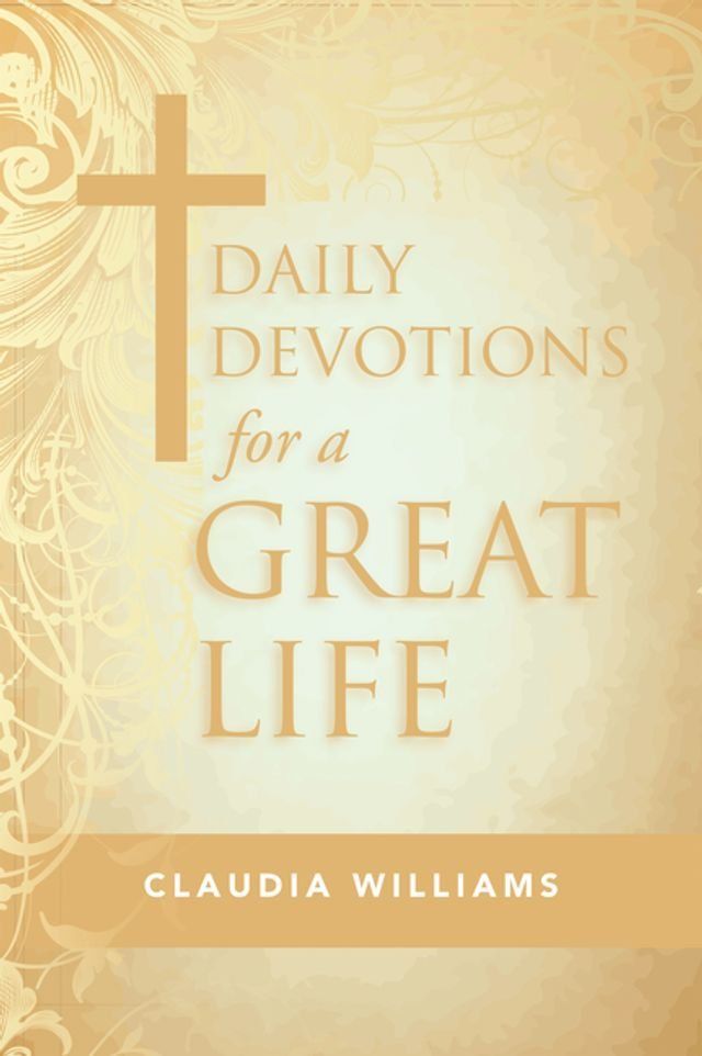  Daily Devotions for a Great Life(Kobo/電子書)