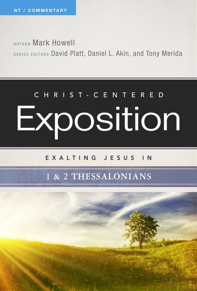  Exalting Jesus in 1 & 2 Thessalonians(Kobo/電子書)