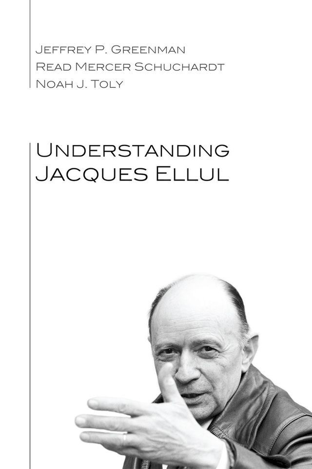  Understanding Jacques Ellul(Kobo/電子書)