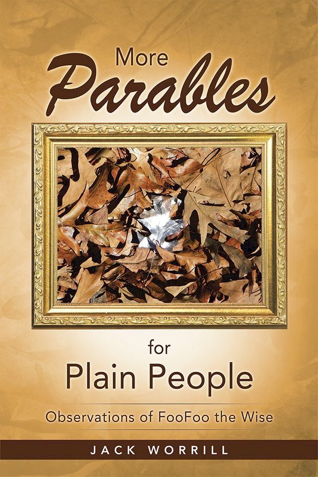  More Parables for Plain People(Kobo/電子書)