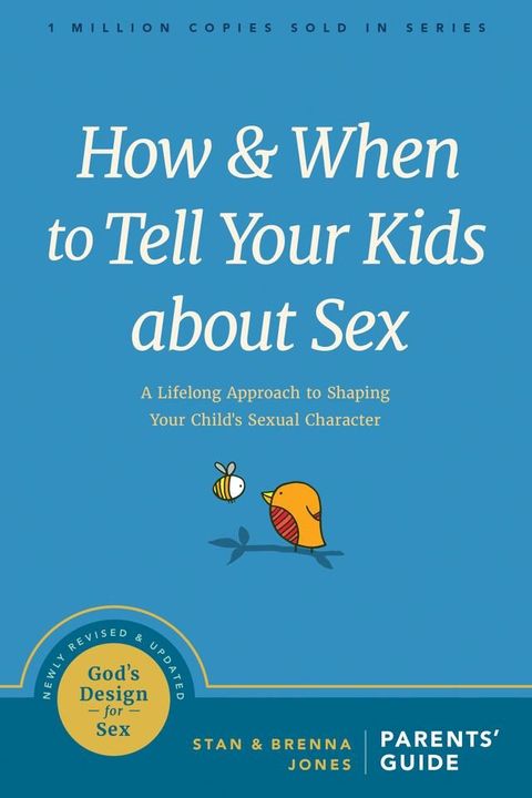 How and When to Tell Your Kids about Sex(Kobo/電子書)