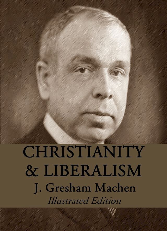  Christianity and Liberalism(Kobo/電子書)