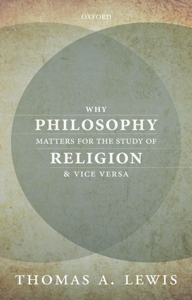  Why Philosophy Matters for the Study of Religion--and Vice Versa(Kobo/電子書)