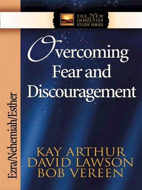 Overcoming Fear and Discouragement(Kobo/電子書)