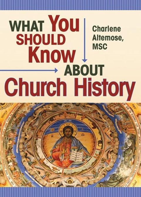 What You Should Know About Church History(Kobo/電子書)