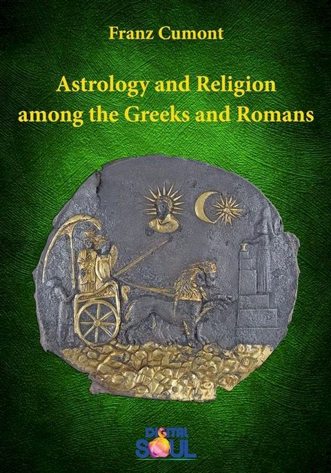 Astrology and Religion among the Greeks and Romans(Kobo/電子書)