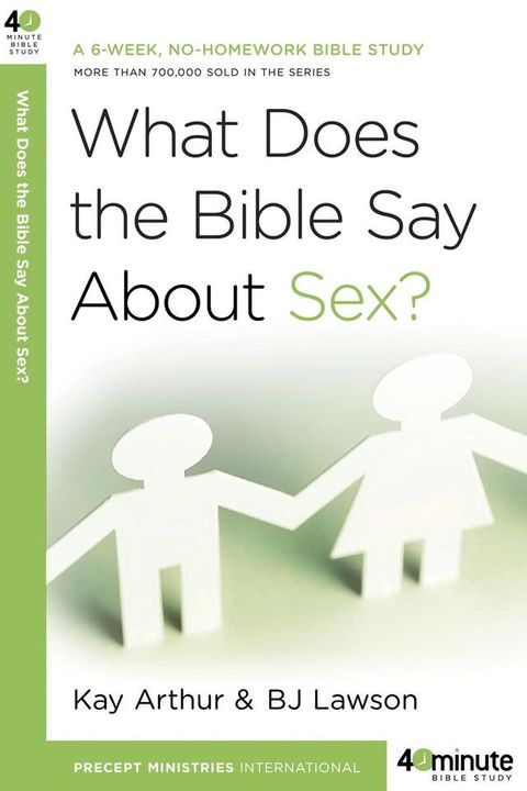 What Does the Bible Say About Sex?(Kobo/電子書)