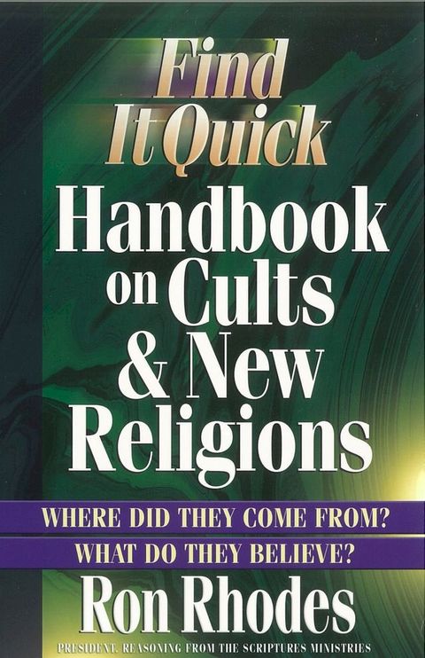 Find It Quick Handbook on Cults and New Religions(Kobo/電子書)