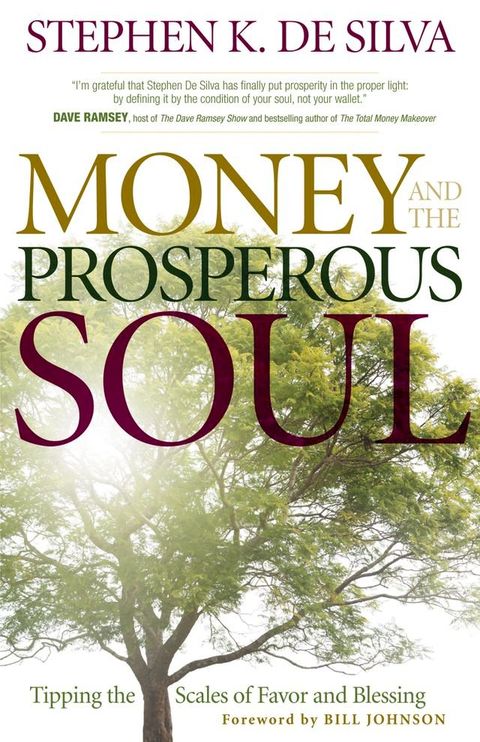 Money and the Prosperous Soul(Kobo/電子書)