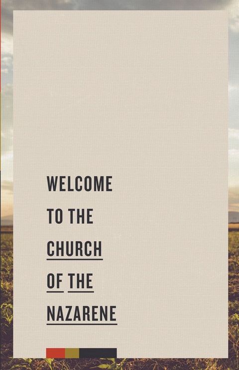 Welcome to the Church of the Nazarene(Kobo/電子書)