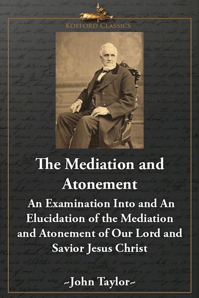  The Mediation and Atonement(Kobo/電子書)