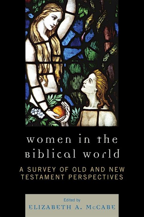 Women in the Biblical World(Kobo/電子書)