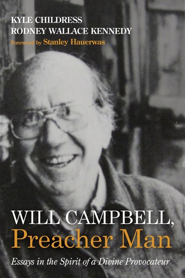  Will Campbell, Preacher Man(Kobo/電子書)