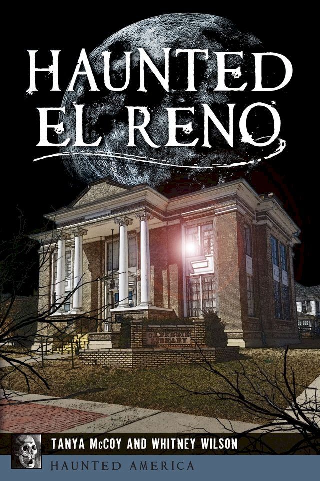  Haunted El Reno(Kobo/電子書)