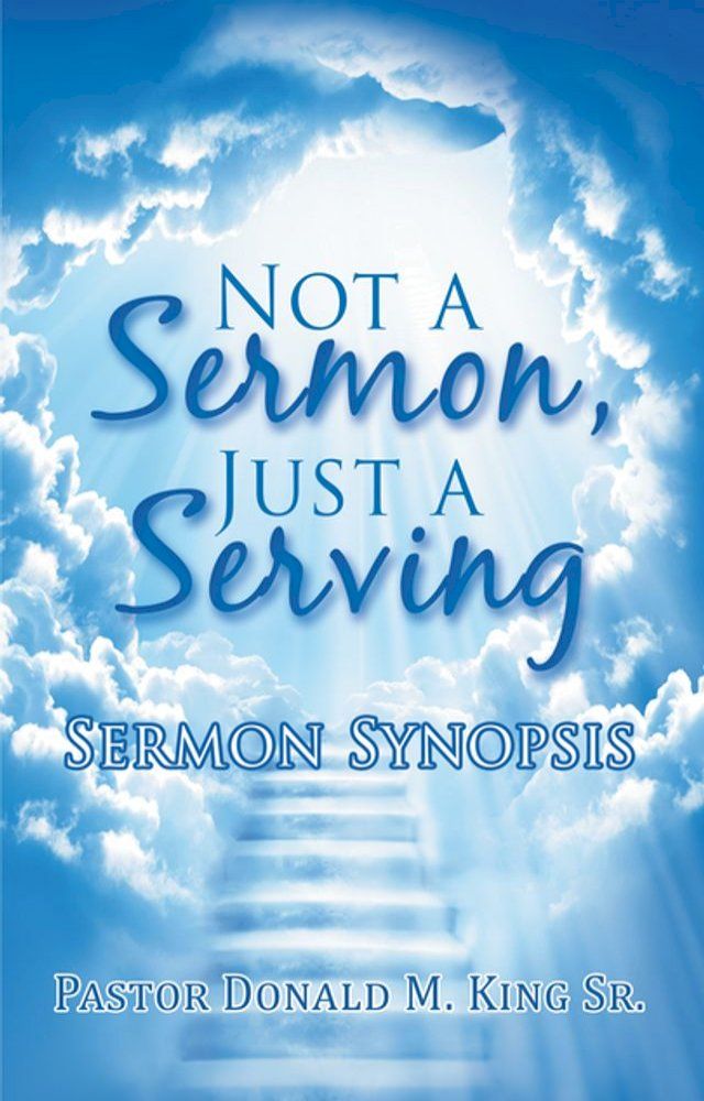  Not a Sermon, Just a Serving(Kobo/電子書)