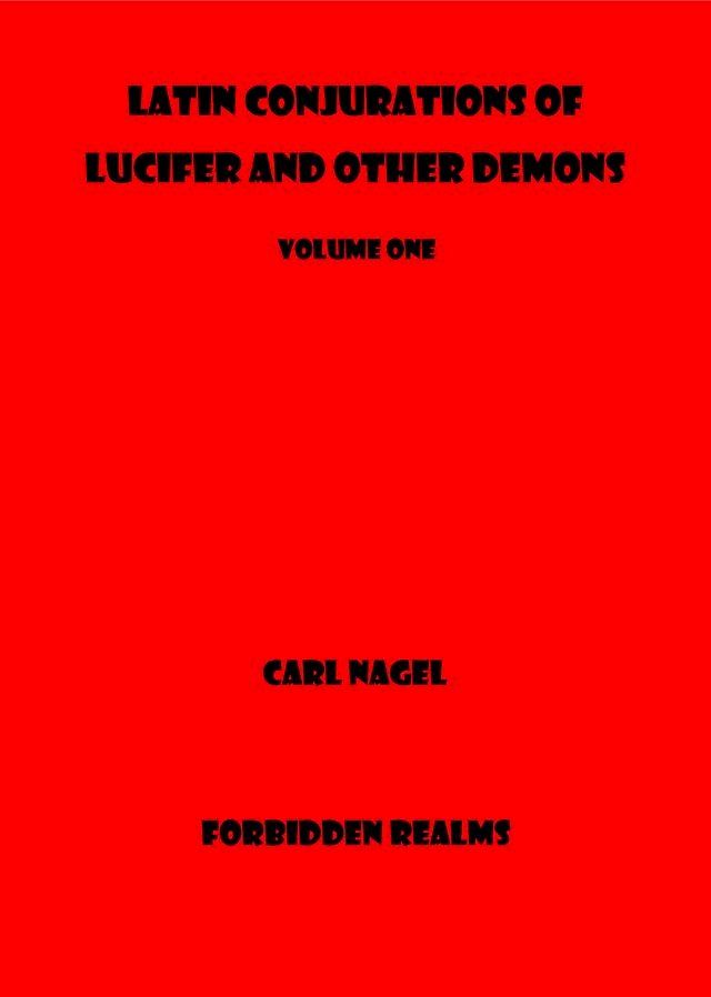  Latin Conjurations of Lucifer and other Demons(Kobo/電子書)