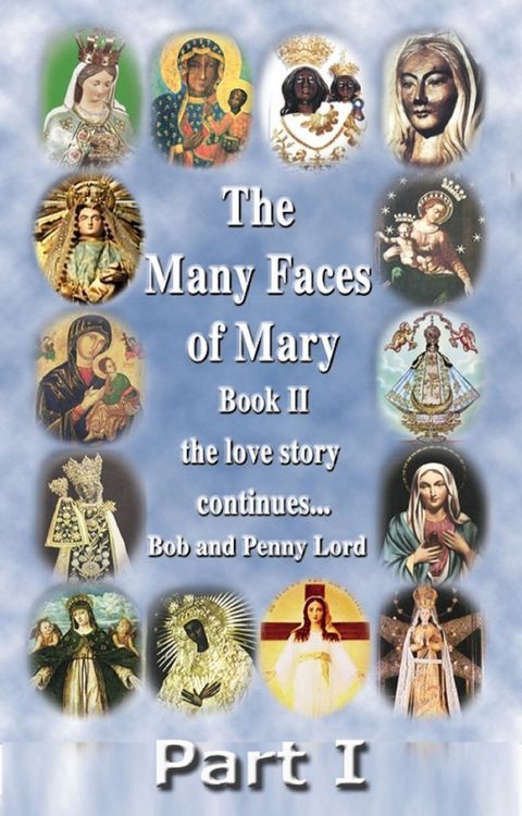 The Many Faces of Mary Book II Part I(Kobo/電子書)