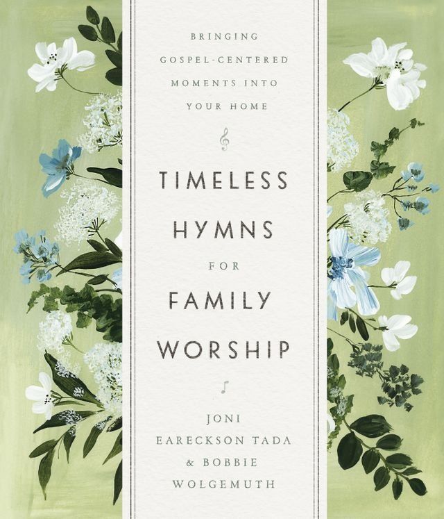  Timeless Hymns for Family Worship(Kobo/電子書)