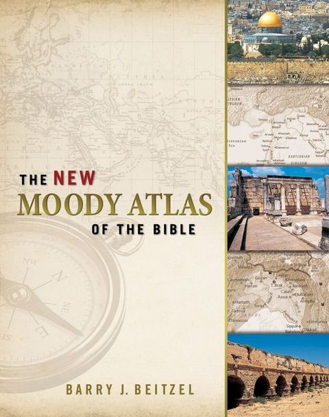 The New Moody Atlas of the Bible(Kobo/電子書)