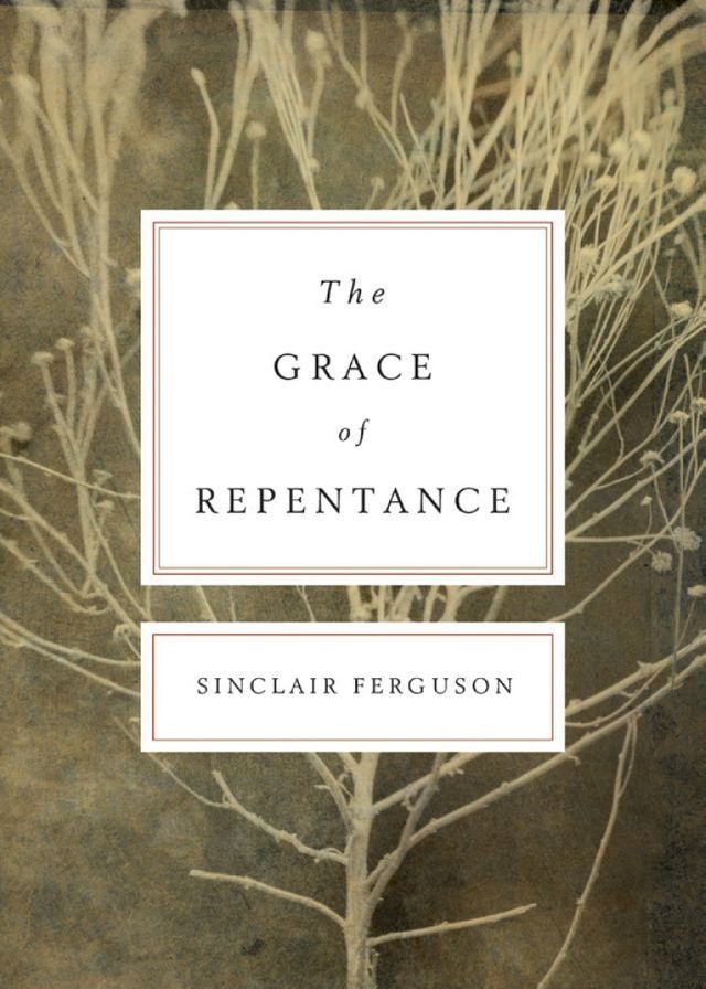  The Grace of Repentance (Repackaged Edition)(Kobo/電子書)