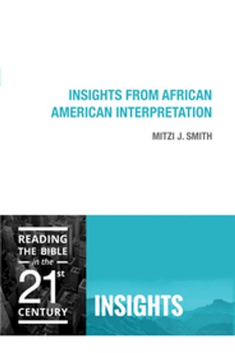 Insights from African American Interpretation(Kobo/電子書)