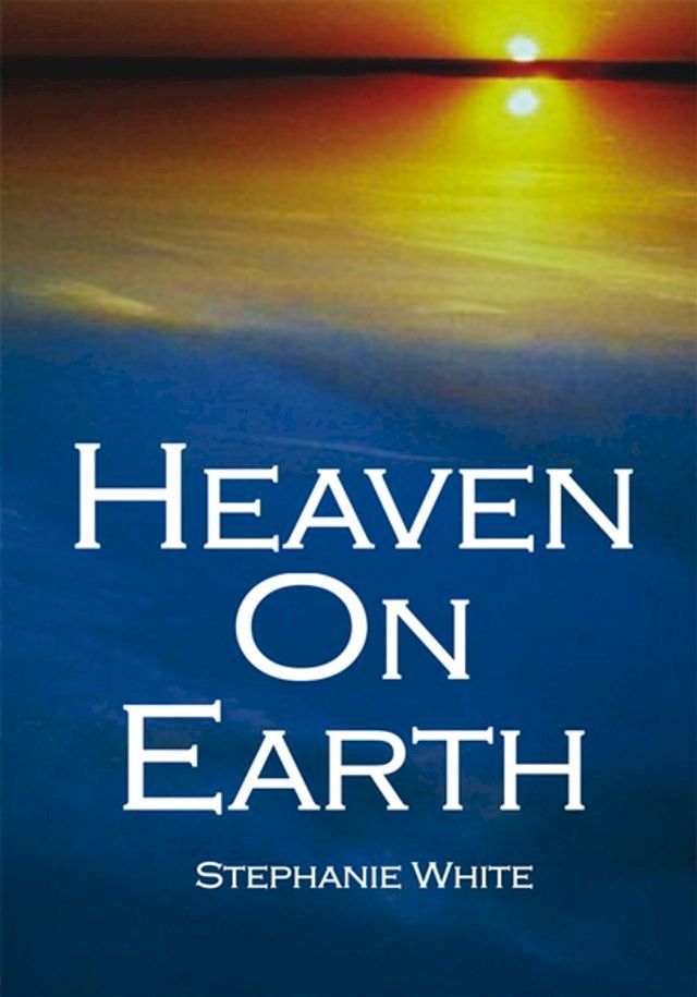  Heaven on Earth(Kobo/電子書)