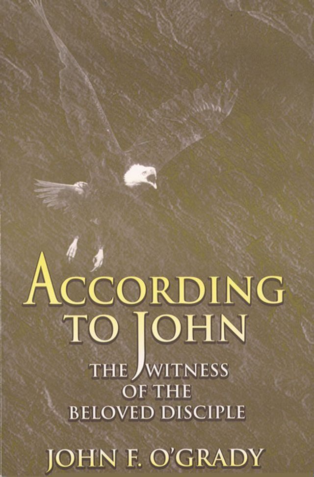  According to John: The Witness of the Beloved Disciple(Kobo/電子書)