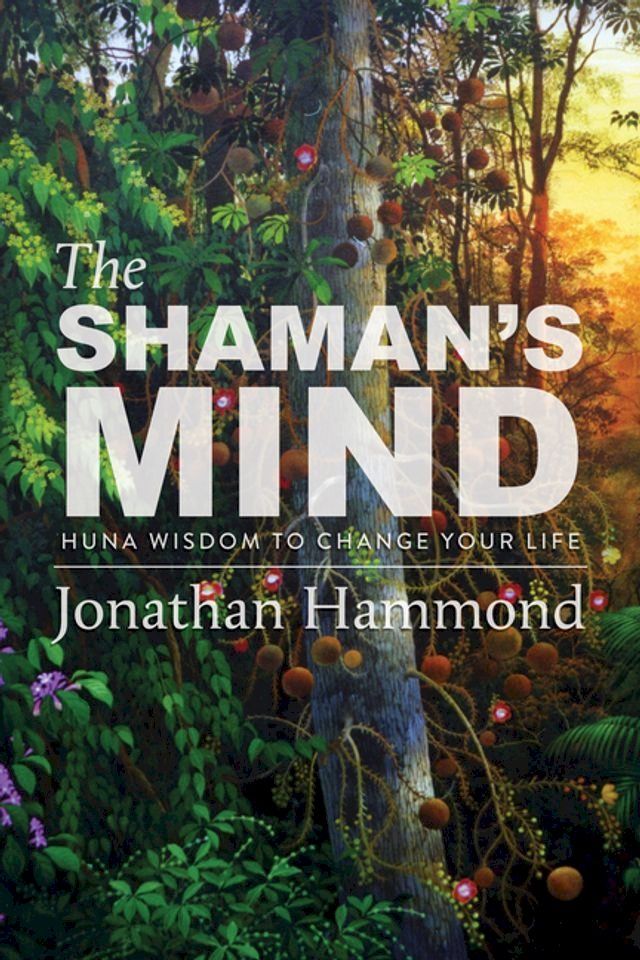  The Shaman's Mind(Kobo/電子書)