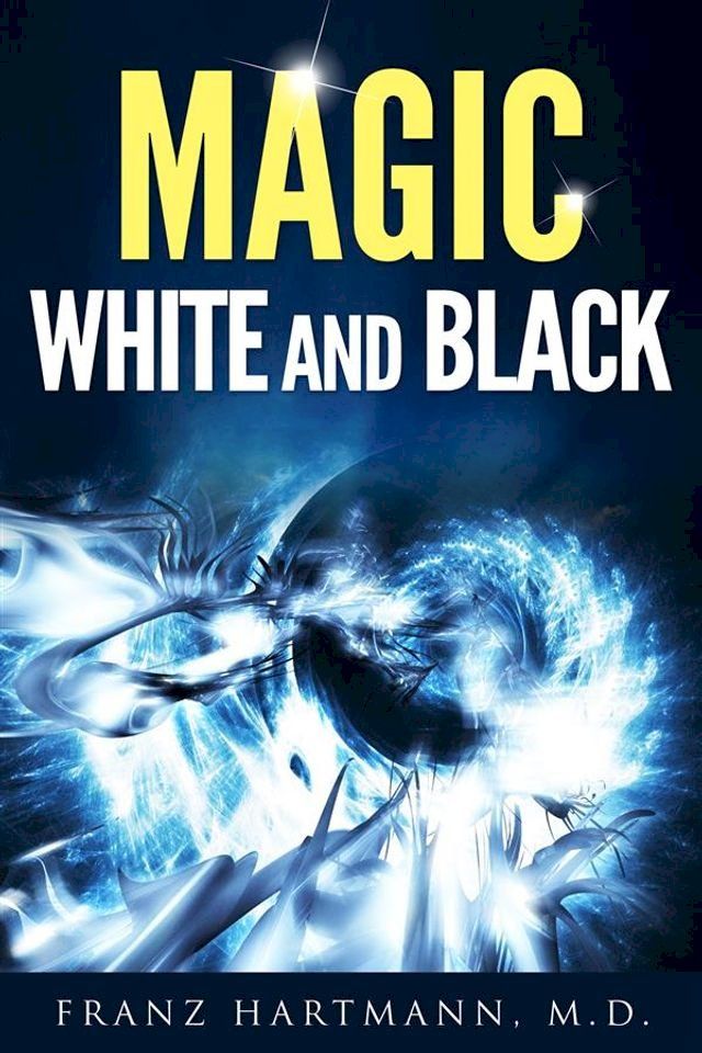  Magic: White and Black(Kobo/電子書)