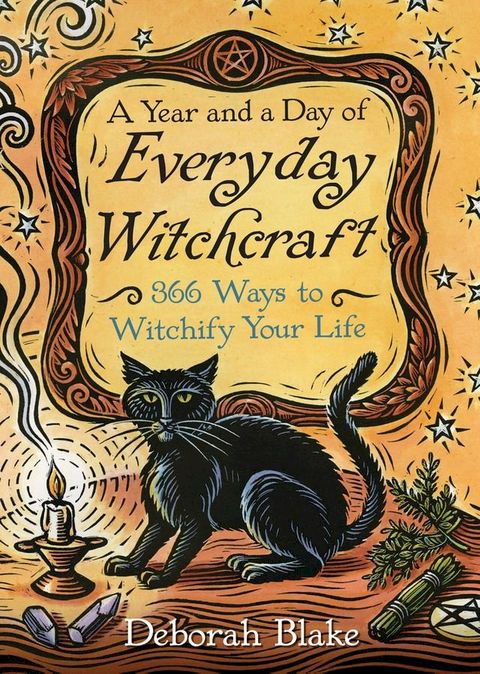 A Year and a Day of Everyday Witchcraft(Kobo/電子書)