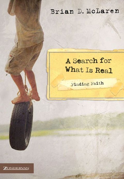 Finding Faith---A Search for What Is Real(Kobo/電子書)