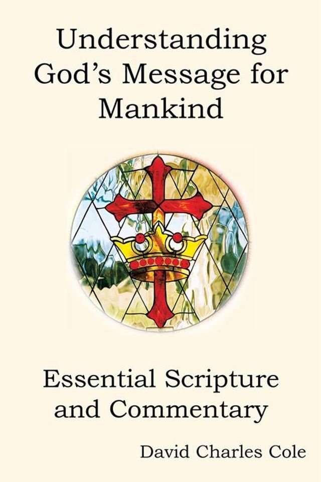  Understanding God’S Message for Mankind(Kobo/電子書)