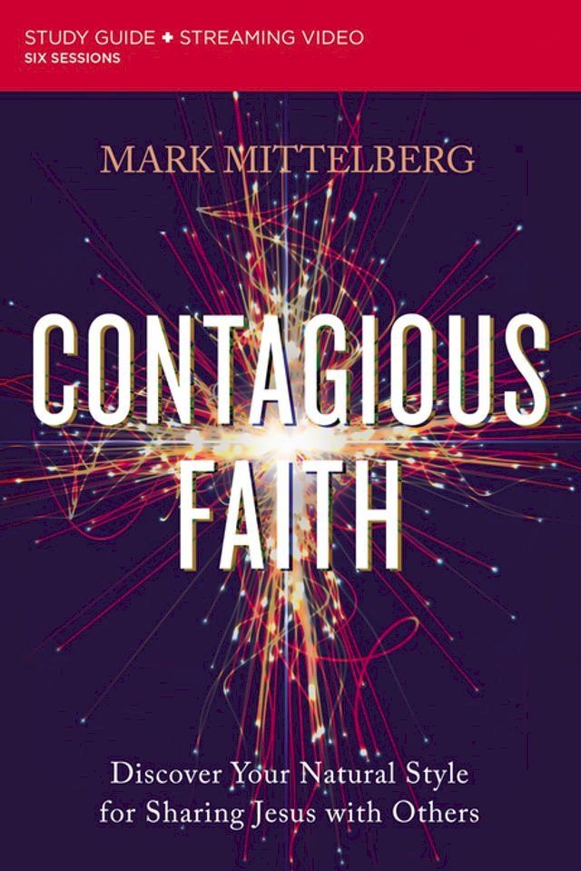  Contagious Faith Bible Study Guide plus Streaming Video(Kobo/電子書)