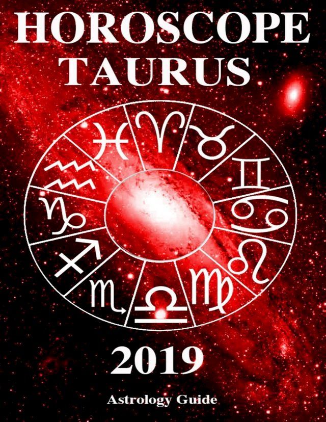  Horoscope 2019 - Taurus(Kobo/電子書)