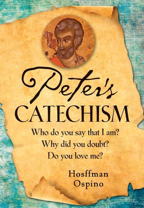 Peter's Catechism(Kobo/電子書)