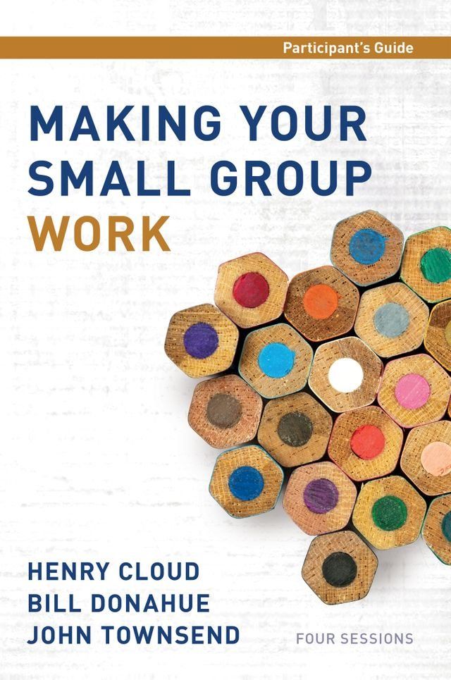  Making Your Small Group Work Participant's Guide(Kobo/電子書)