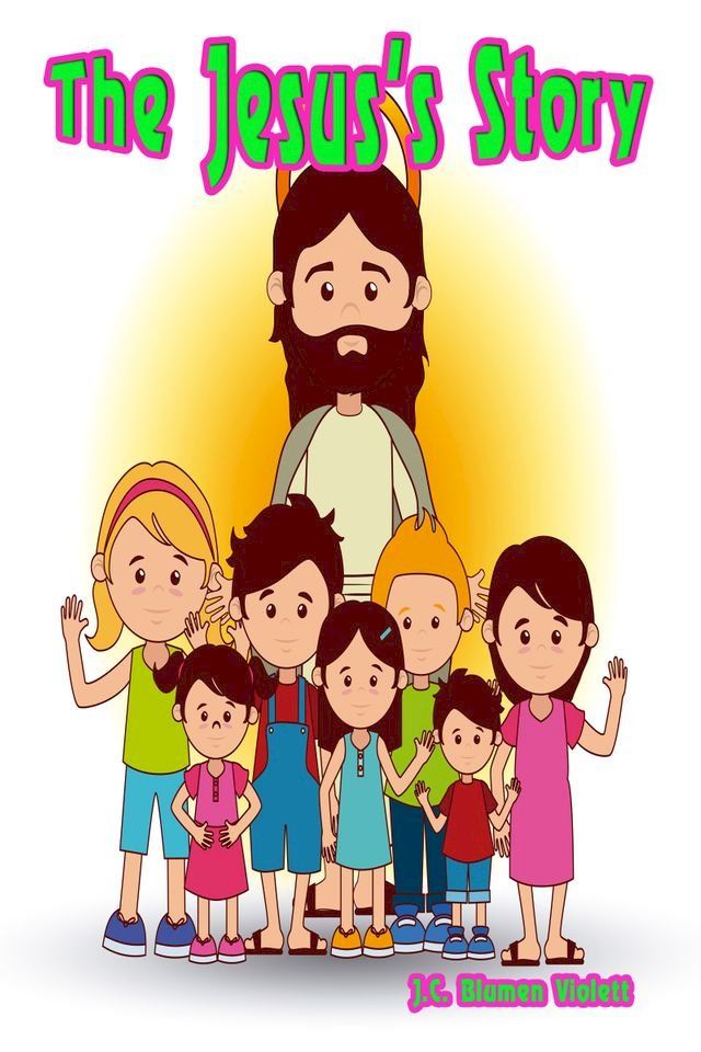  The Jesus Story: Bible for Everyone(Kobo/電子書)