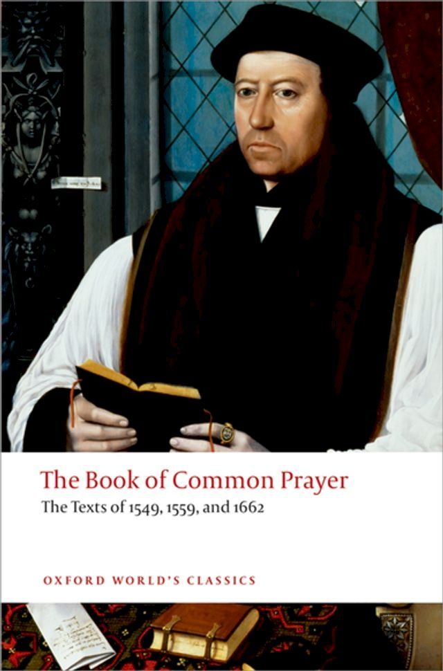  The Book of Common Prayer: The Texts of 1549, 1559, and 1662(Kobo/電子書)