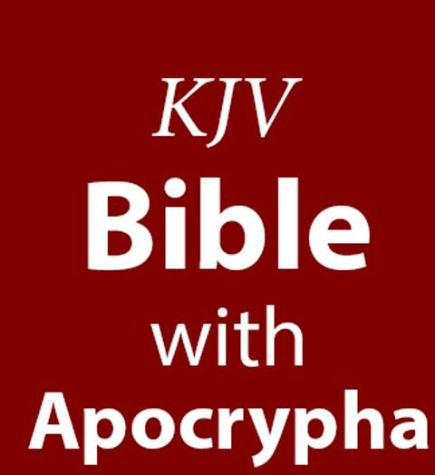 Holy Bible: Apocrypha King James Version(Kobo/電子書)